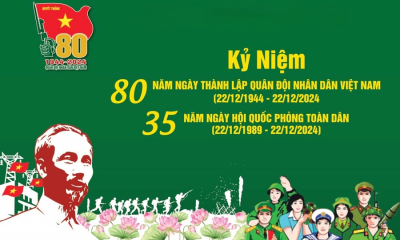 Kỷ niệm 80 năm Ngày thành lập Quân đội nhân dân Việt Nam (22/12/1944 – 22/12/2024)  và 35 năm Ngày hội quốc phòng toàn dân (22/12/1989 – 22/12/2024)